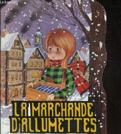 LA MARCHANDE D ALUMETTES