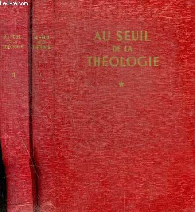 AU SEUIL DE LA THEOLOGIE