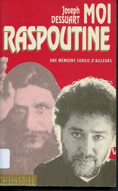 Moi Raspoutine : une mmoire surgie d'aillleurs