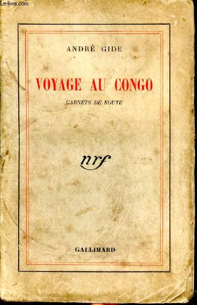 Voyages au Congo : carnets de route