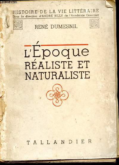 L'poque raliste et naturaliste (