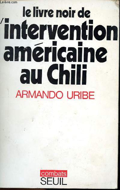 Le livre de l'intervention amricaine au Chili