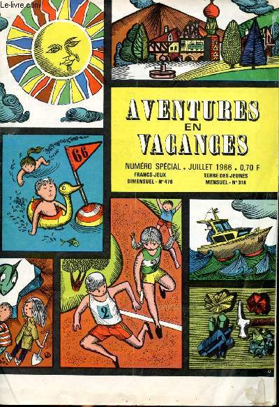 Aventures en Vacances n spcial juillet 1966 : Direction prhistoire - A vos marques - Ecoute la mer - Installez votre minigolf