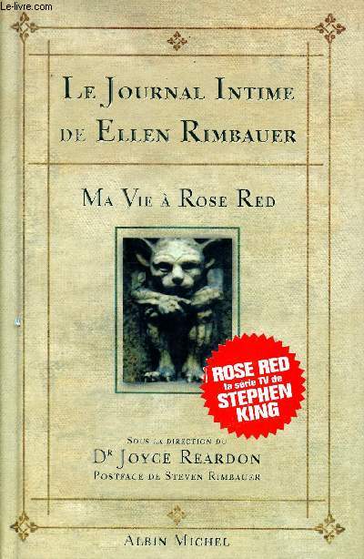 Le journal intime de Ellen Rimbauer : Ma vie  Rose Red