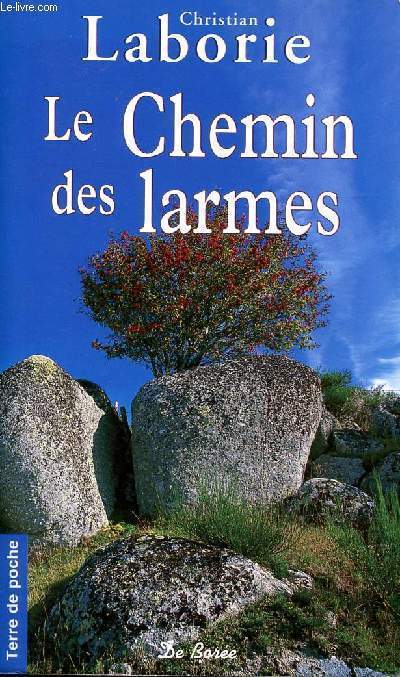 Le chemin des larmes - Laborie Christian - 2007 - Picture 1 of 1