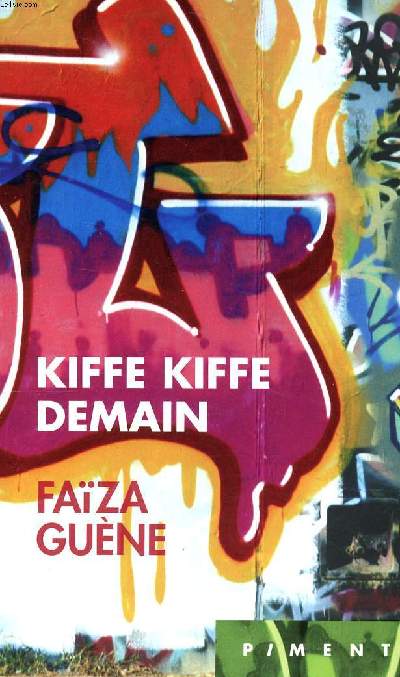 Kiffe kiffe demain Collection Piment