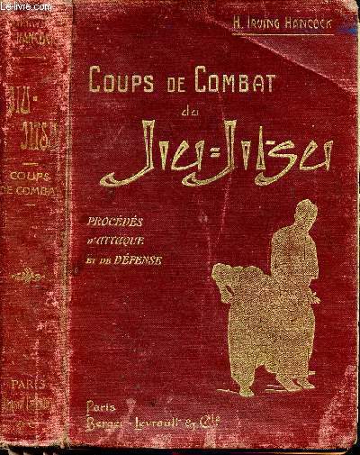 Cooups de combat du Jiu Jitsu procds d'attaque et de dfense