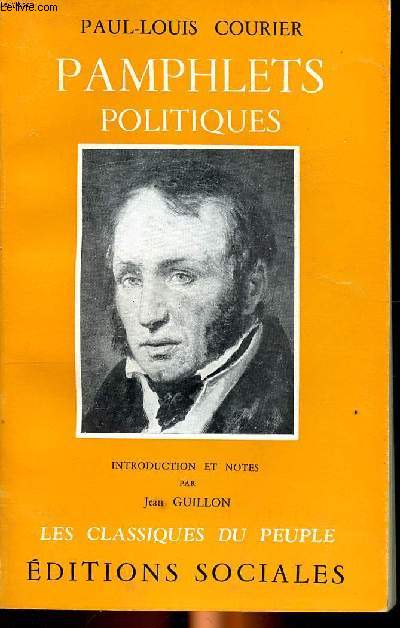 Pamphlets politiques Collection Les Classiques du Peuple