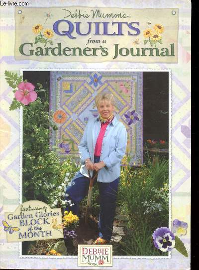 Debbie Mumm's Quilts from a gardener's journal