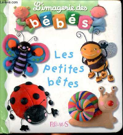 L'imagerie des bbs Les petites btes