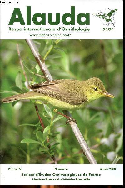 Alauda Revue internationale d'ornithologie N 4 volume 76 Sommaire: de l'observtaion des oiseaux  celle de leurs molcules, les chouettes hulottes...
