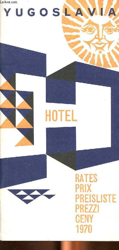 Yugoslavia Hotel prix 1970