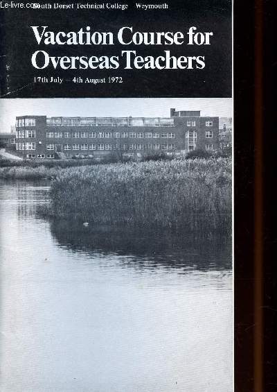 Vacation course overseas teachers 17th July-4th august 1972