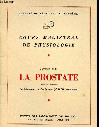 Cours magistal de physiologie Fascicule N2 La prostate
