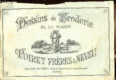 Dessins de broderie de la maison Poiret frres & neveu