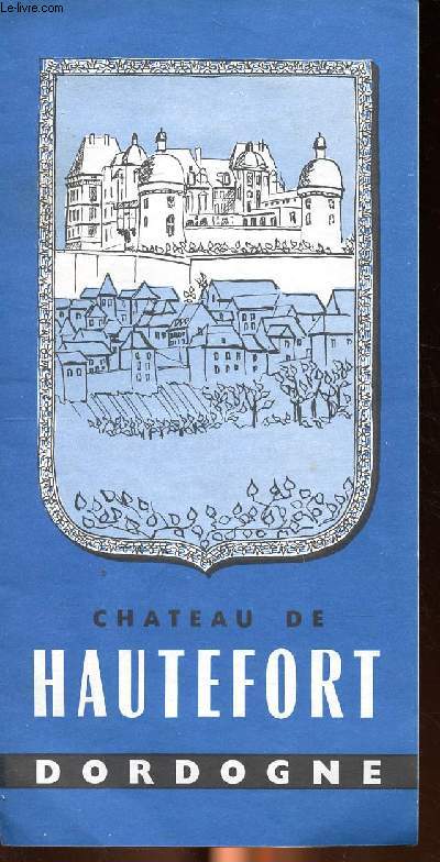 Chateau de Hautfort Dordogne