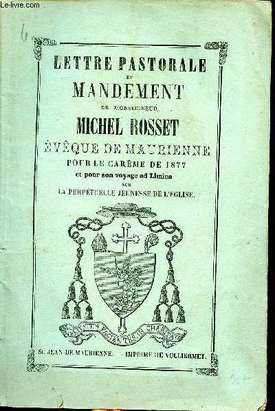 Lettre pastorale de mandement pour le carme de 1877