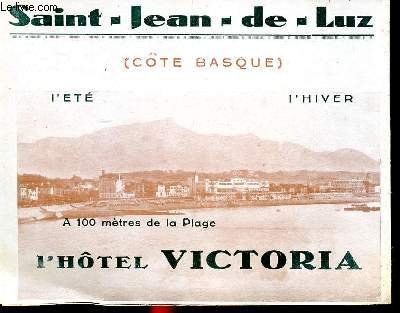 Saint-Jean-De-Luz ( Cte basque) l'Htel Victoria