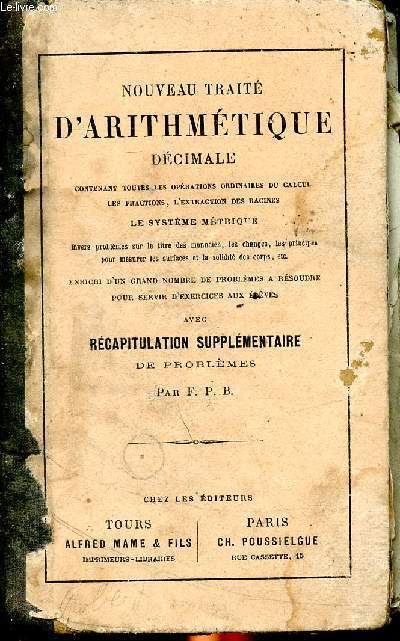 Nouveau trait d'arithmtique dcimale avec rcapitulation supplmentaire