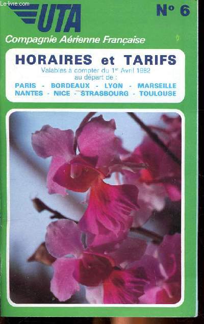 UTA Compagnie arienne franaise Horaires et tarifs Sommaire: liaison aroports, rservation, formalits de police, formalits de sant..