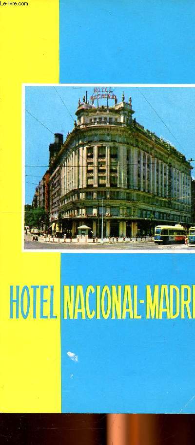 Hotel nacional- Madrid