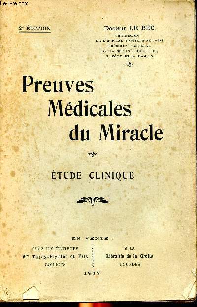 Preuves mdicales du miracle Etude clinique