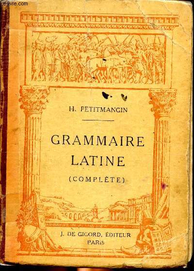 Grammaire latine ( complète)