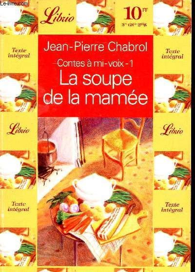 Contes  mi-voix Tome 1 La soupe de mame