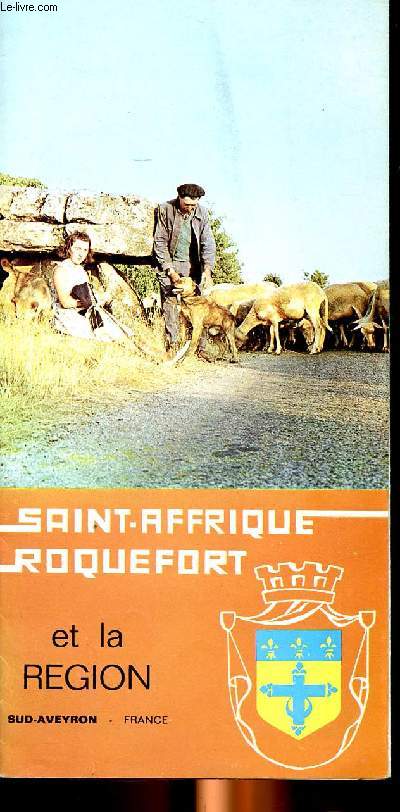 Saint-Affrique Roquefort et sa rgion