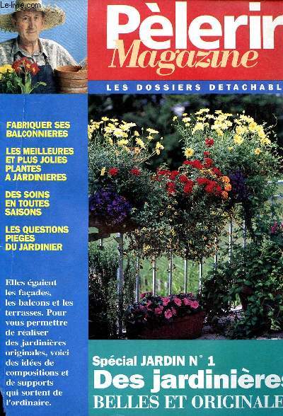 Plerin magazine les dossiers dtachables Spcial jardin N1
