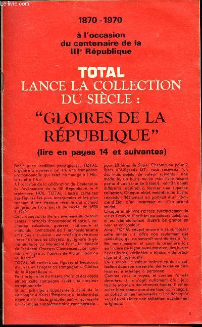1870-1970  l'occasion du centenaire de la III Rpublique Total lance la collection du sicle: 