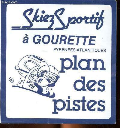 Skiez sportif  Gourette plan des pistes Pyrnes Atlantiques