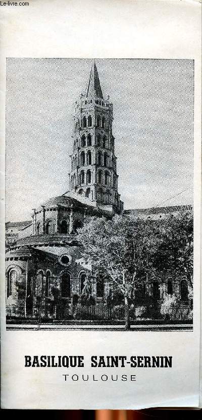 Basilique Saint-Sernin Toulouse