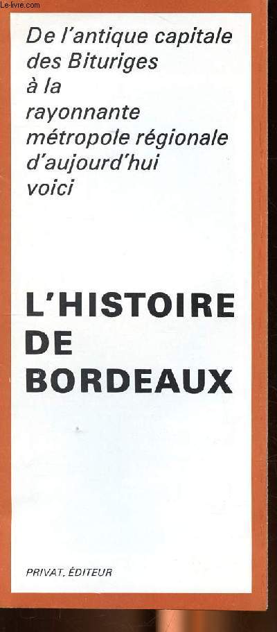 L'histoire de Bordeaux