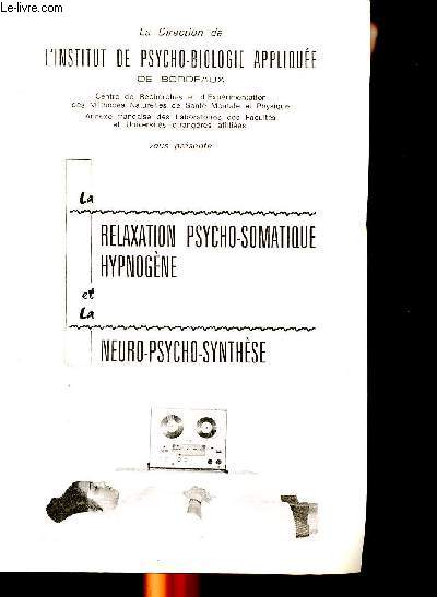 Relaxation psycho-somatique hypnogne neuro psycho synthse