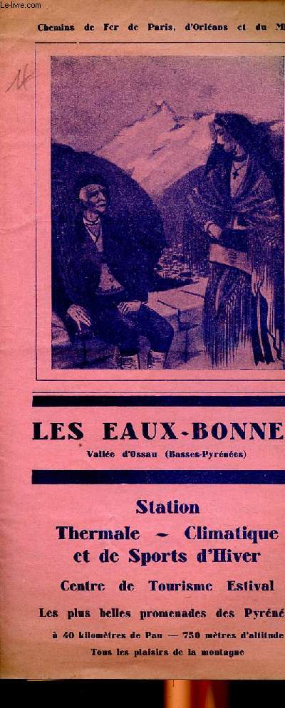 Les eaux-bonnes Station thermale, climatique et de sports d'hiver