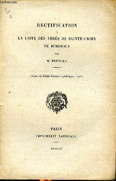 Rectification  la liste des abbs de Sainte-croix de Bordeaux