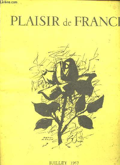 Plaisir de France N225 Juillet 1957 Sommaire: Au vert en Iralnde, un demi-sice de rire franais, le Cantal en 2 tapes, de Paris  Rouen...