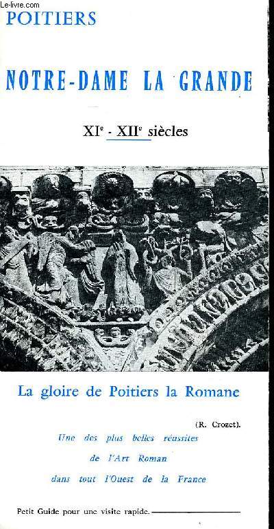 Poitiers Notre Dame la Grande XI - XII sicle