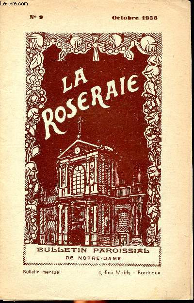 La roseraie Bulletin paroissial de Notre-Dame N 9 Octobre 1956