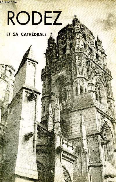 Rodez et sa cathdrale