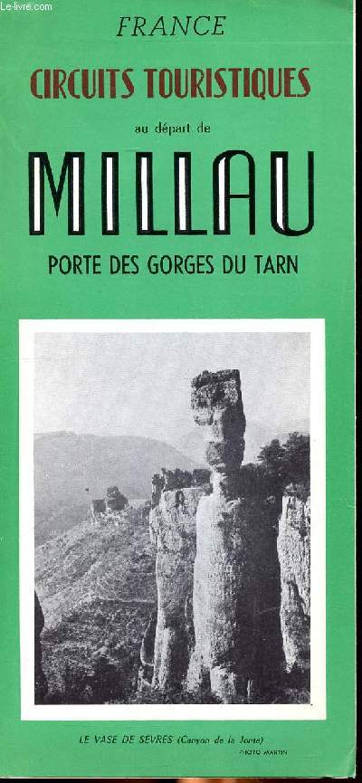 Circuits touristiques au dpart de Millau porte des gorges su Tarn