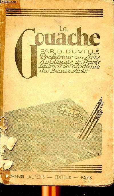 La gouache technique applique  l'tude des natures mortes du paysage du portrait