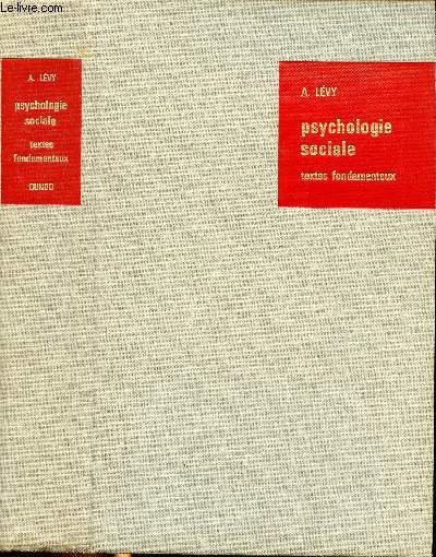 Psychologie sociale textes fondamentaux anglais et amricains Tome 1