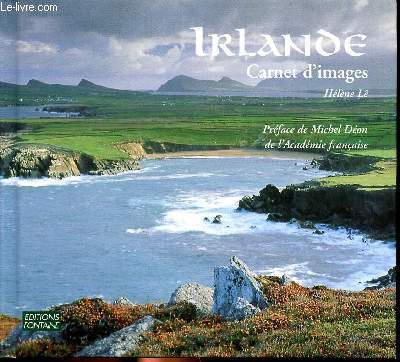 Irlande Carnet d'images Sommaire: les taches de rousseur, le pub, le mouton, le trfle, la tourbe, le whiskey, l'alambic, la croix celtique, le rugby...