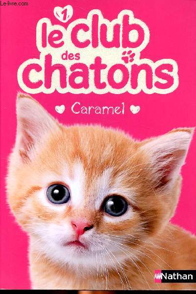 Le club des chatons Caramel