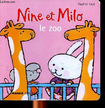 Nine et Milo le zoo