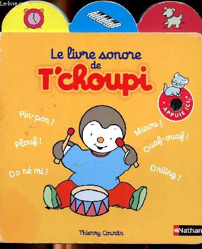 Le livre sonore de T'Choupi