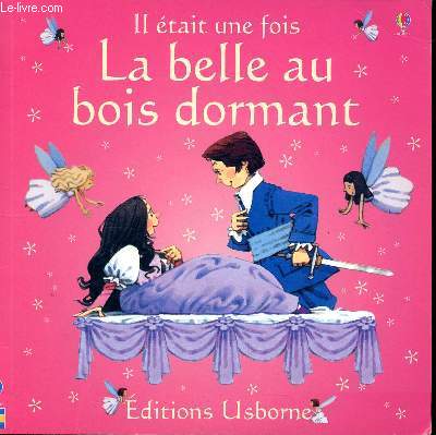 Il tait une fois la belle au bois dormant