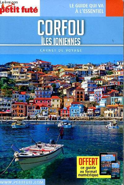 Corfou Iles ioniennes Carnet de voyage Sommaire: Dcouverte, visite: Corfou, Paxos, Leucade, Zante, Cythre, pense fut: Argent , bagages, sant, scurit, tlphone..